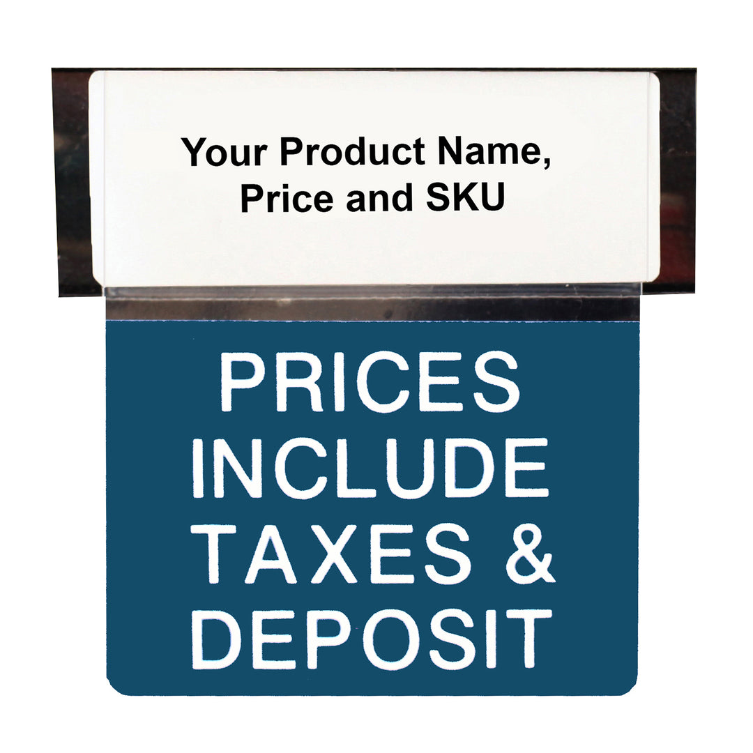 Prices Include Taxes &amp; Deposit Reusable Promo Tags