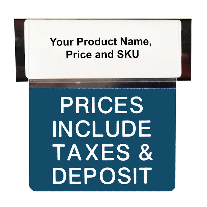 Prices Include Taxes &amp; Deposit Reusable Promo Tags
